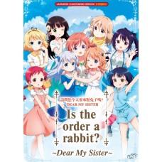 Is The Order A Rabbit? ~Dear My Sister~ DVD