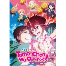 TOMO-CHAN WA ONNANOKO! ( VOL.1-13 END ) DVD