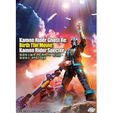 Kamen Rider Ghost RE : BIRTH The Movie : Kamen Rider Specter DVD